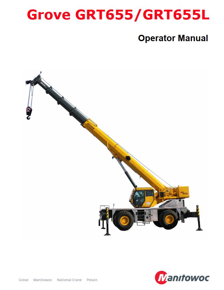 Grove GRT655 GRT655L Crane Operator, Parts, Service Manual