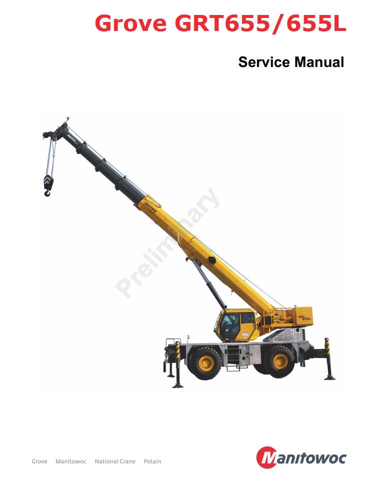 Grove GRT655 GRT655L Crane Operator, Parts, Service Manual_1