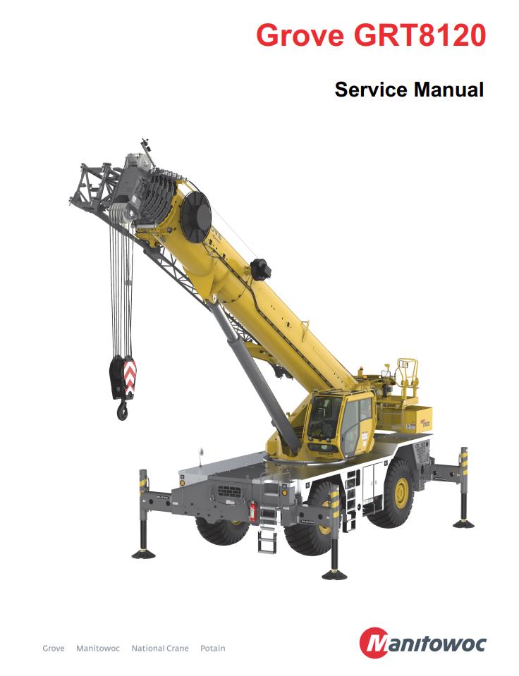 Grove GRT8120 Crane Operator, Parts, Service Manual