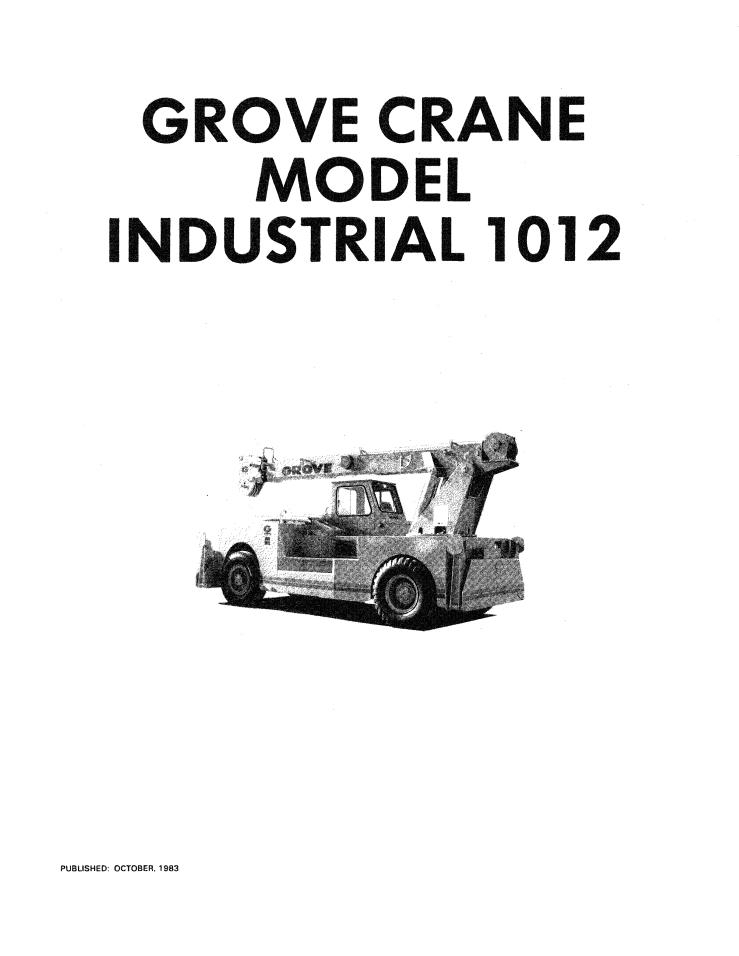 Grove IND1012 Crane Operator, Parts, Service Manual