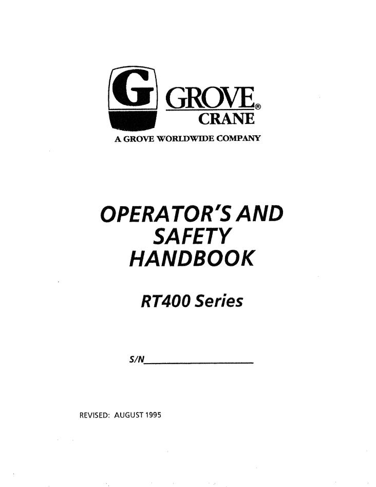 Grove RT400 Crane Operator, Service Manual