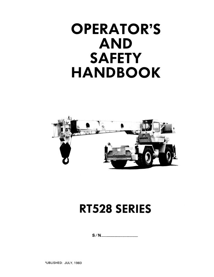Grove RT528 Crane Operator, Service Manual