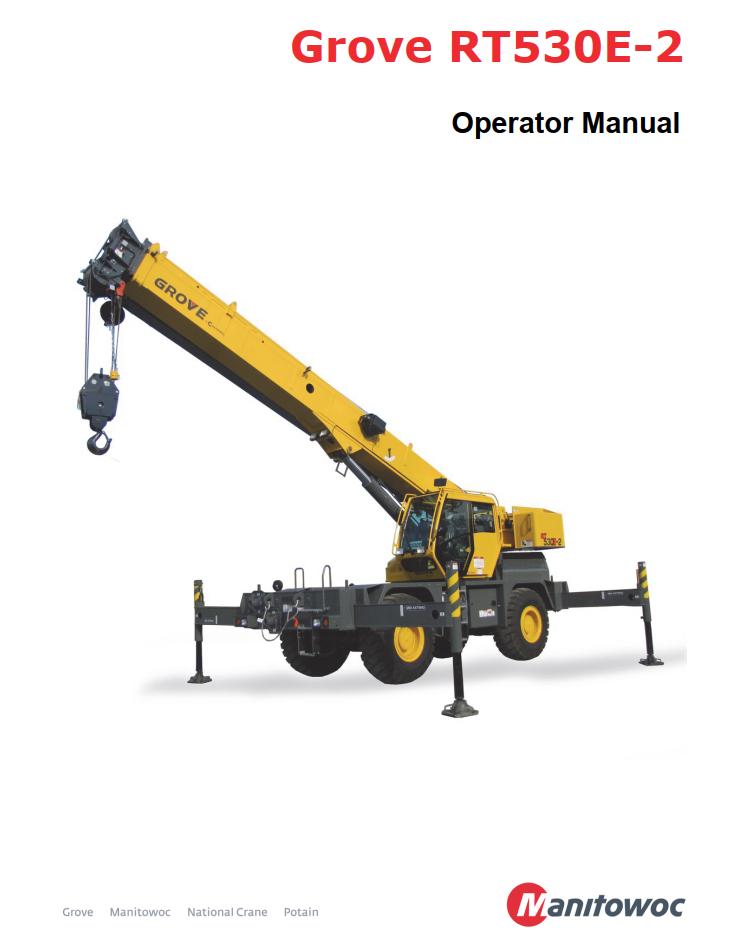 Grove RT530E-2 Crane Operator, Parts, Service Manual