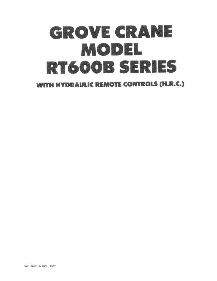 Grove RT600B Crane Operator, Service Manual_1