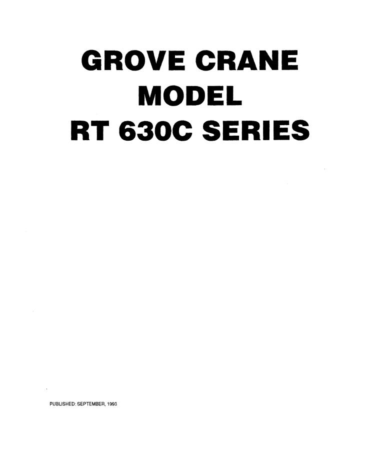 Grove RT630C Crane Loadcharts, Operator, Parts, Service Manual_1