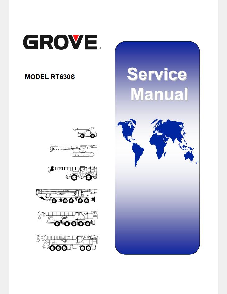 Grove RT630S Crane Operator, Parts, Service Manual