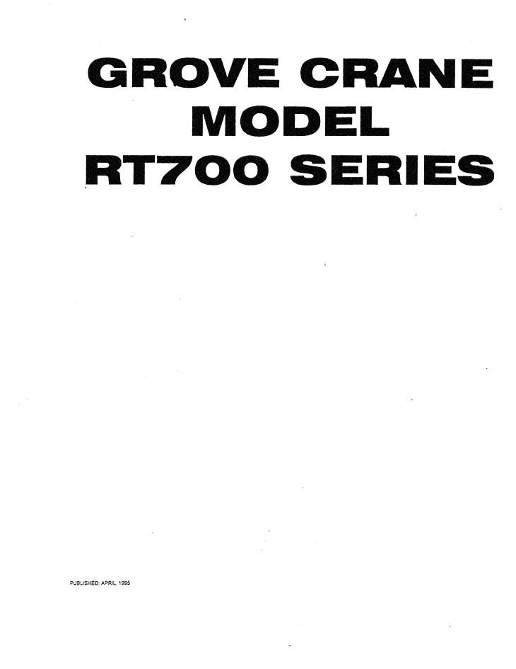 Grove RT700 Crane Operator, Service Manual