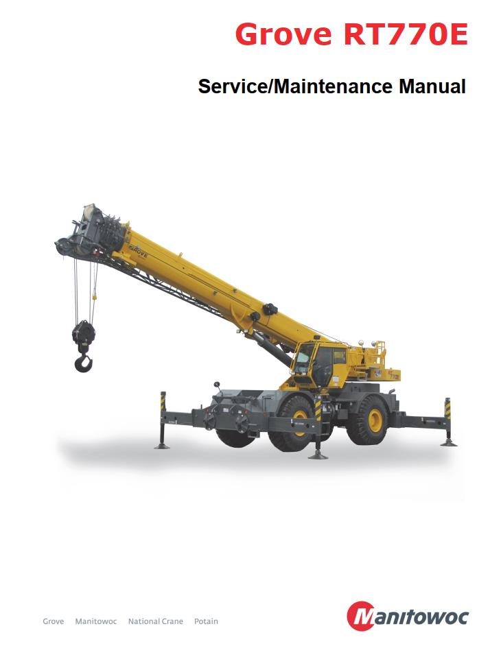 Grove RT770E Crane Operator, Parts, Service Manual