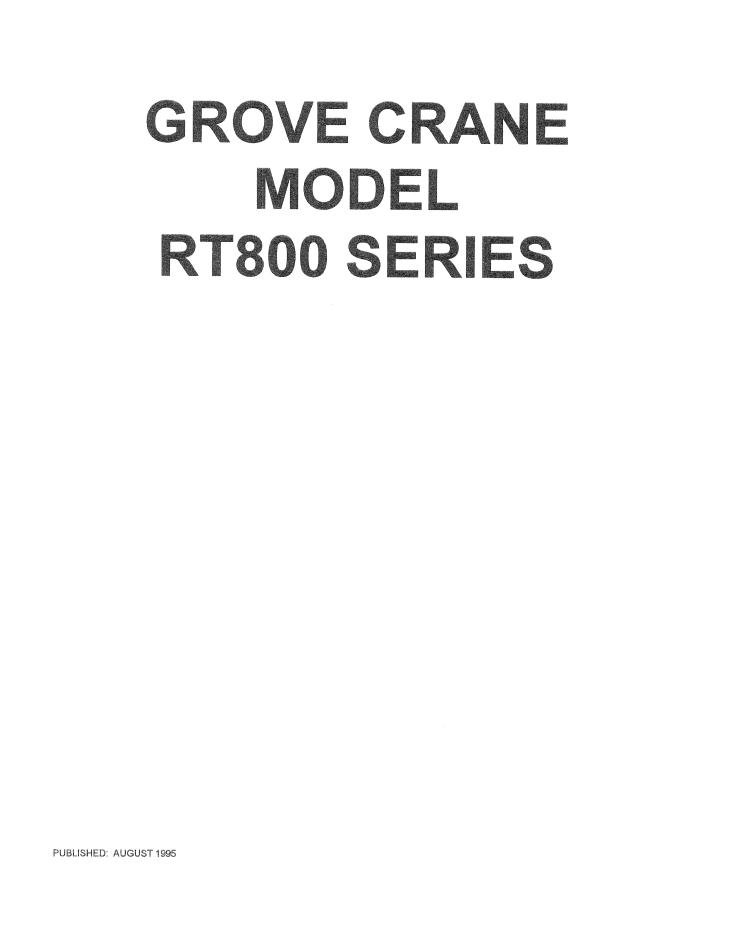 Grove RT800 Crane Operator, Service Manual