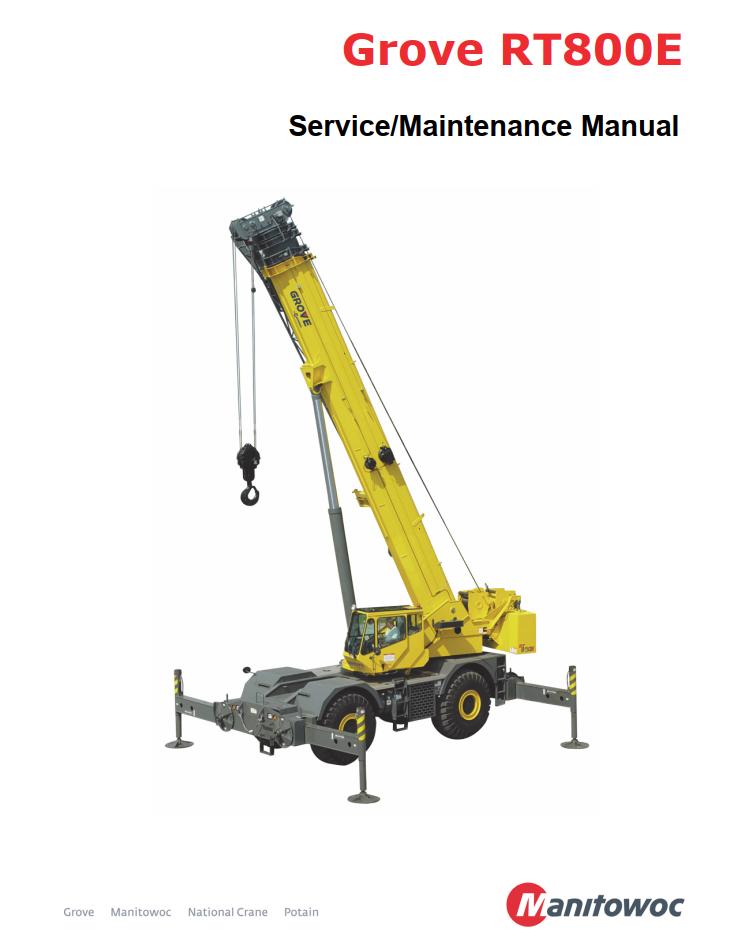 Grove RT800E4 Crane Operator, Service Manual