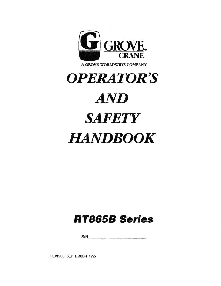 Grove RT865B Crane Operator, Parts, Service Manual