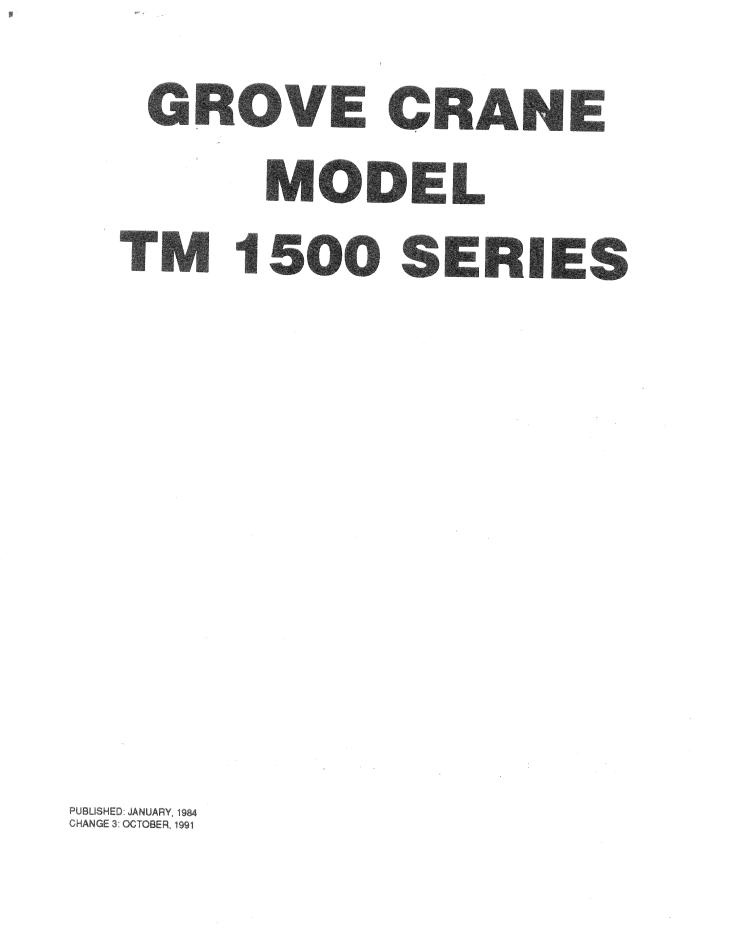 Grove TM1500 Crane Operator, Parts, Service Manual