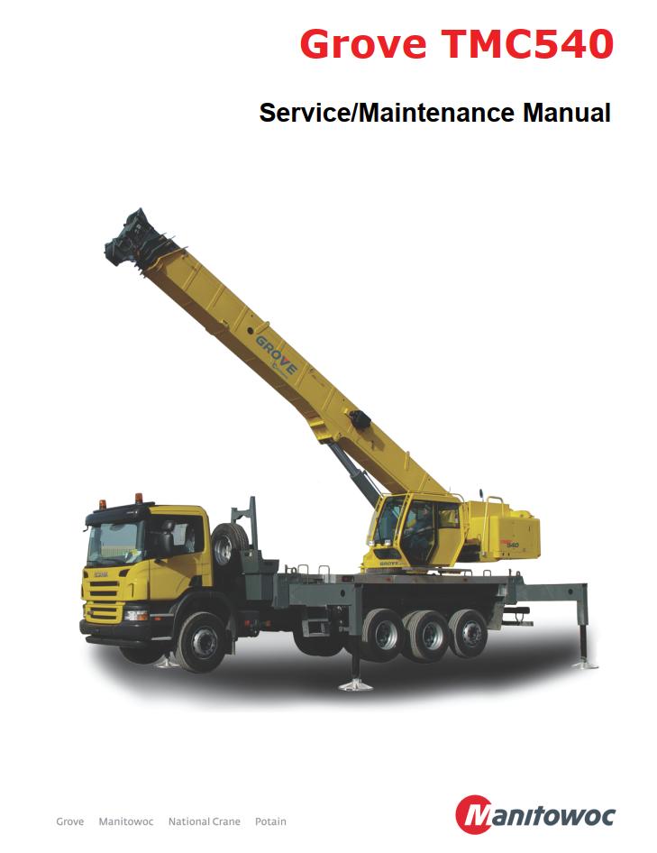 Grove TMC540 Crane Operator, Parts, Service Manual