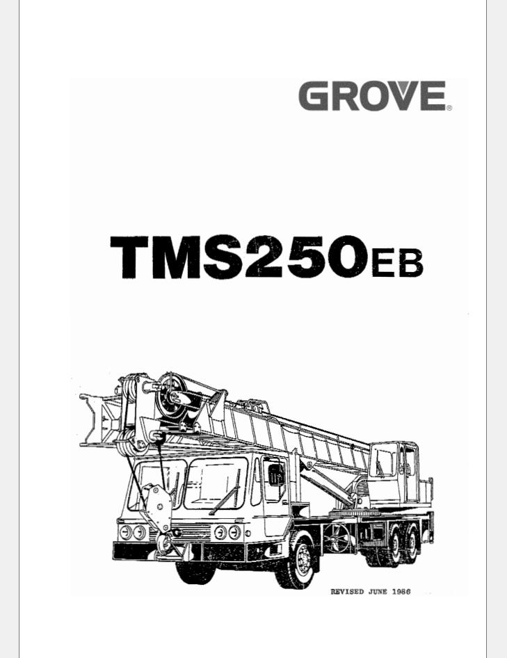 Grove TMS250EB Crane Parts, Service Manual