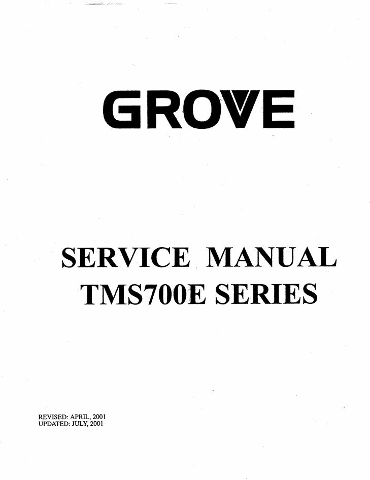 Grove TMS700E Crane Operator, Parts, Service Manual