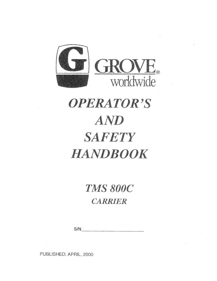 Grove TMS800C Crane Operator, Service Manual