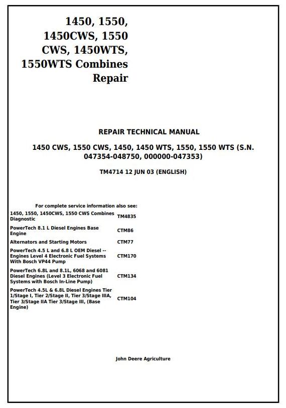 John Deere 1450 1550 CWS WTS Combine Technical Manual TM4714