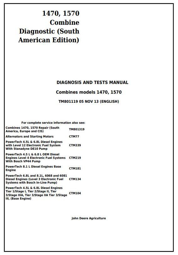 John Deere 1470 1570 Combine South American Edition Technical Manual TM801119