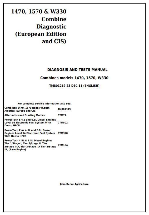John Deere 1470 1570 W330 Combine European Edition CIS Technical Manual TM801219