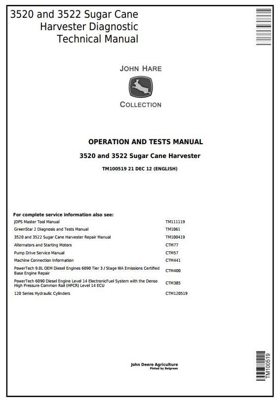 John Deere 3520 3522 Sugar Cane Harvesters Technical Manual TM100519