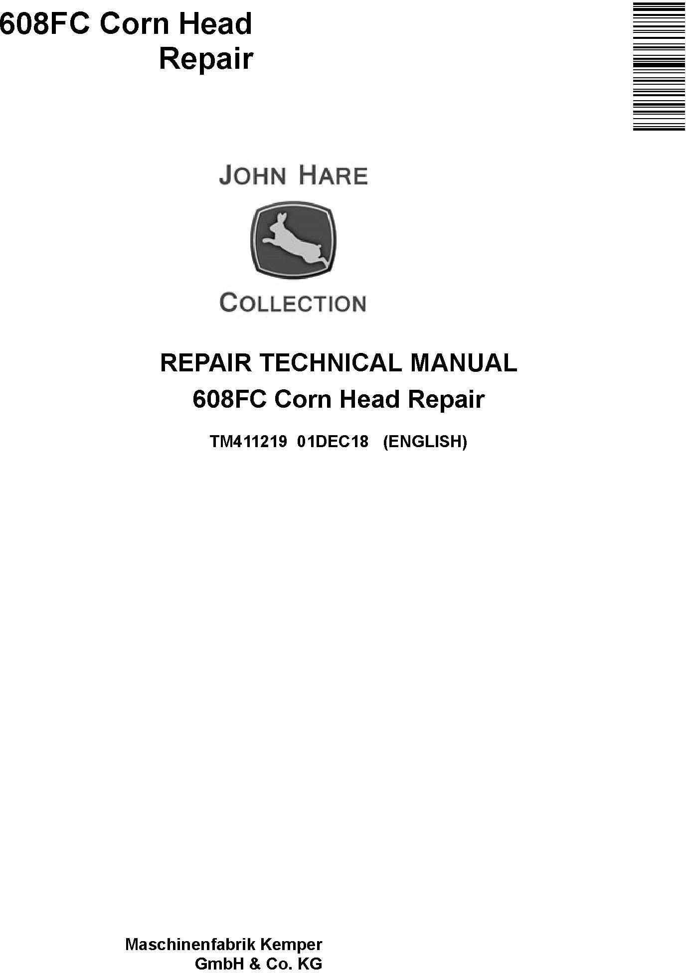 John Deere 608FC Corn Head Technical Manual TM411219
