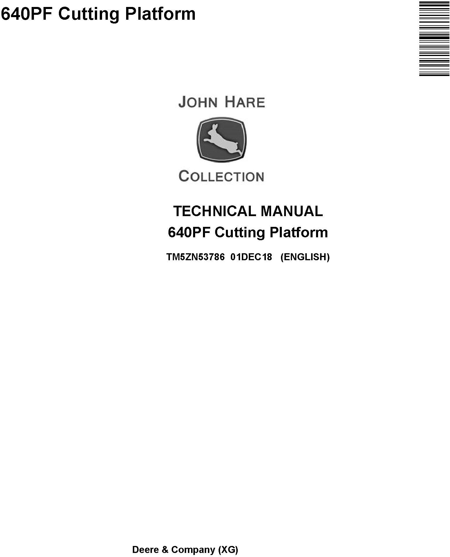 John Deere 640PF Cutting Platform Technical Manual TM5ZN53786