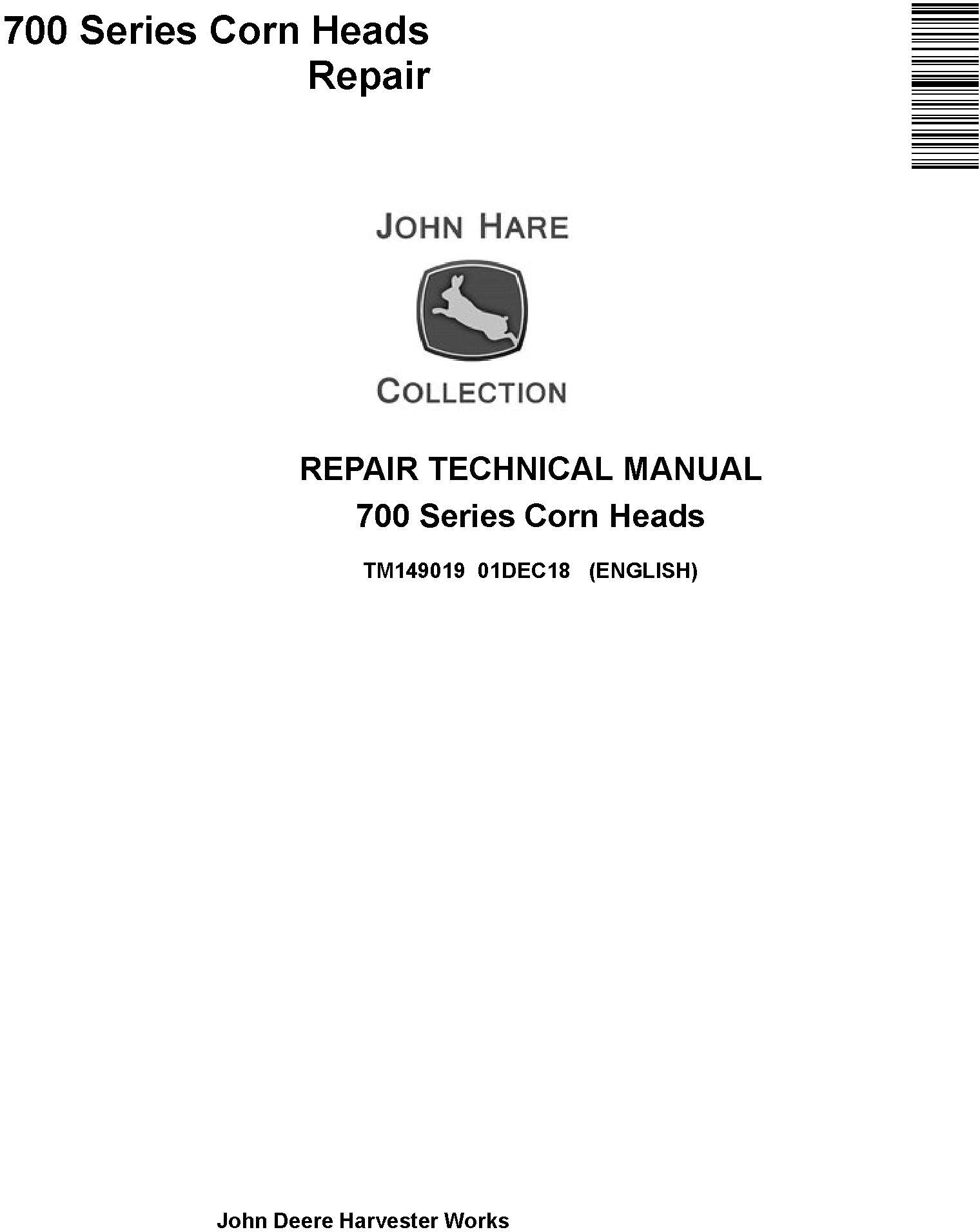 John Deere 706C to 718C Corn Heads Technical Manual TM149019