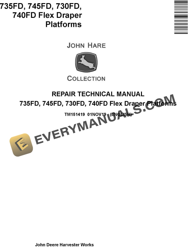 John Deere 735FD to 740FD Flex Draper Platforms Technical Manual TM151419