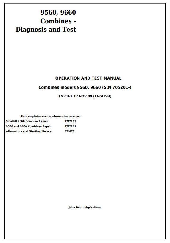 John Deere 9560 9660 Combine Technical Manual TM2162
