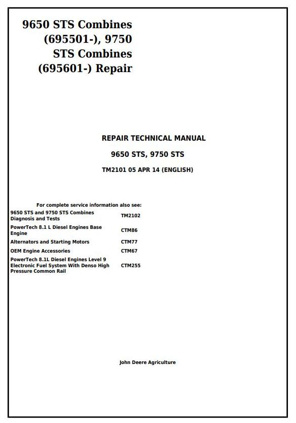 John Deere 9650 9750 STS Combine Technical Manual TM2101