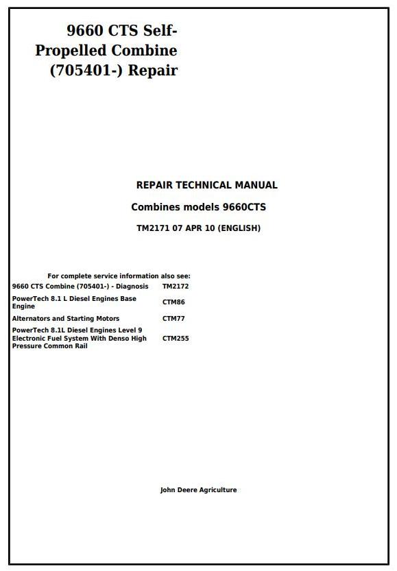 John Deere 9660 CTS Self-Propelled Combine Technical Manual TM2171