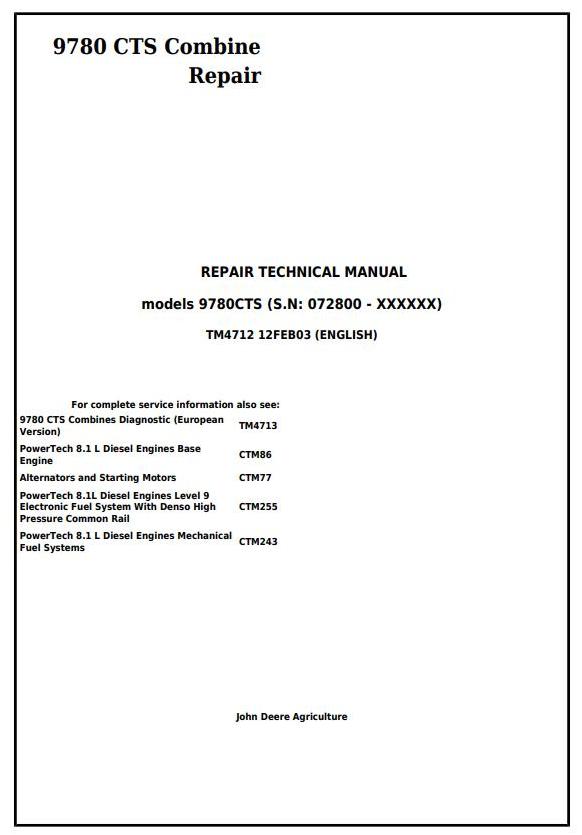 John Deere 9780 CTS Combine Technical Manual TM4712