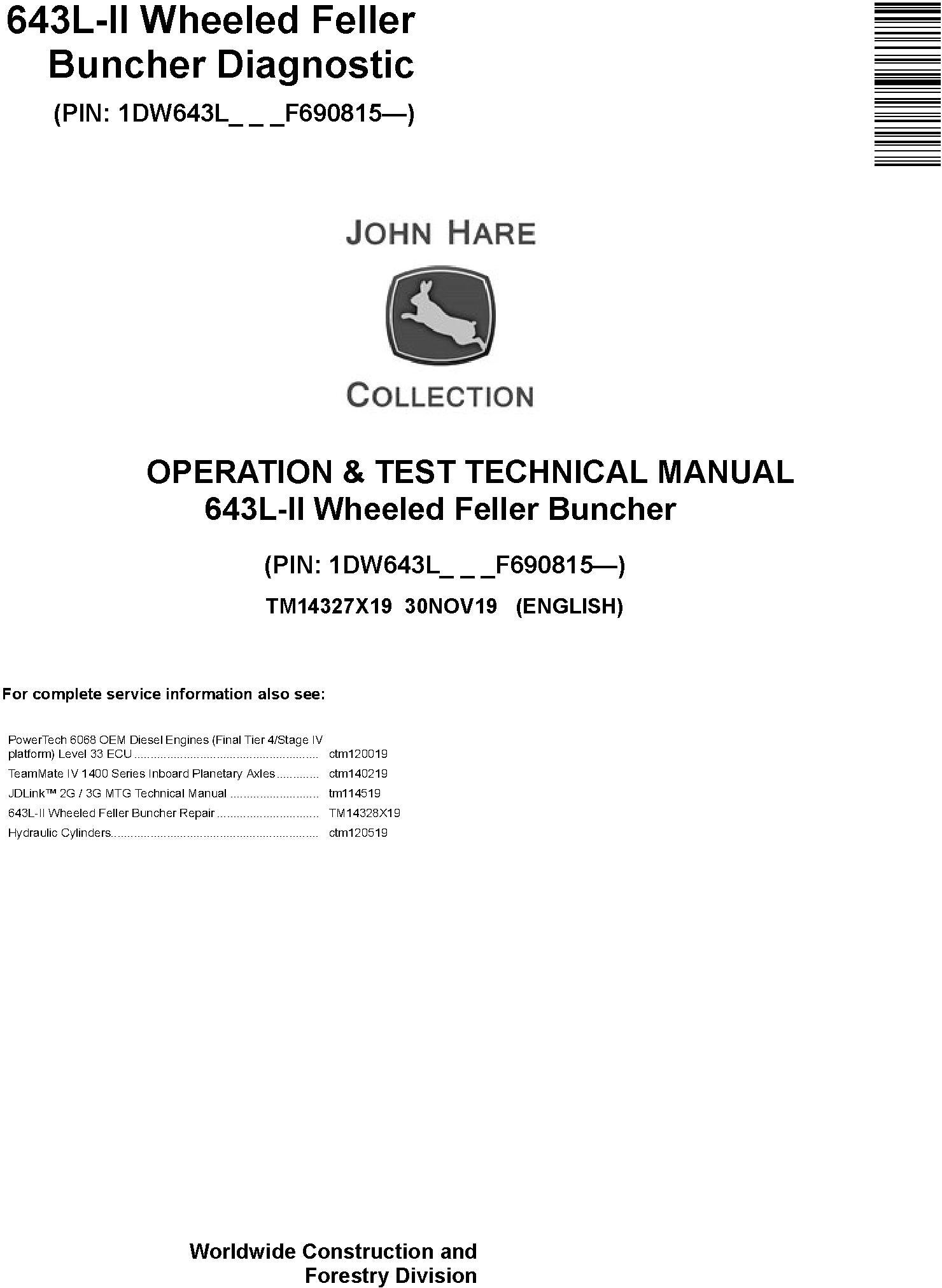John Deere Agricultural 643L-II Technical Manual TM14327X19