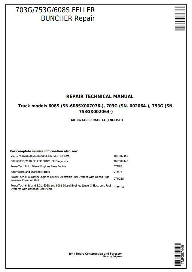 John Deere Agricultural 703G 753G 608S Technical Manual TMF387449