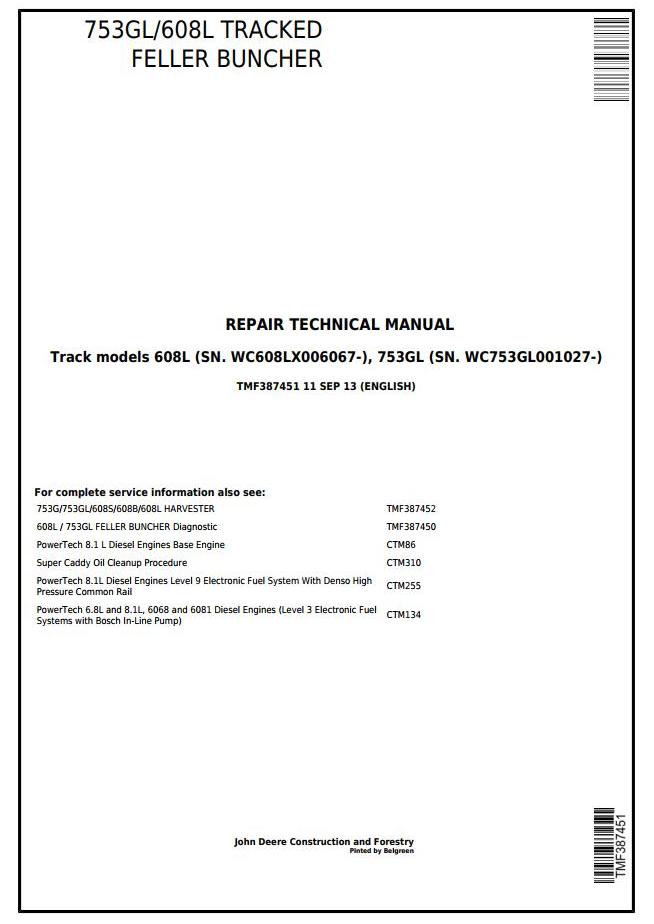 John Deere Agricultural 753GL 608L Technical Manual TMF387451