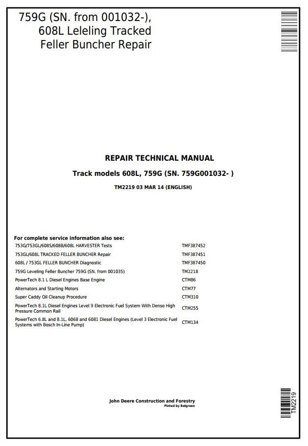 John Deere Agricultural 759G 608L Technical Manual TM2219