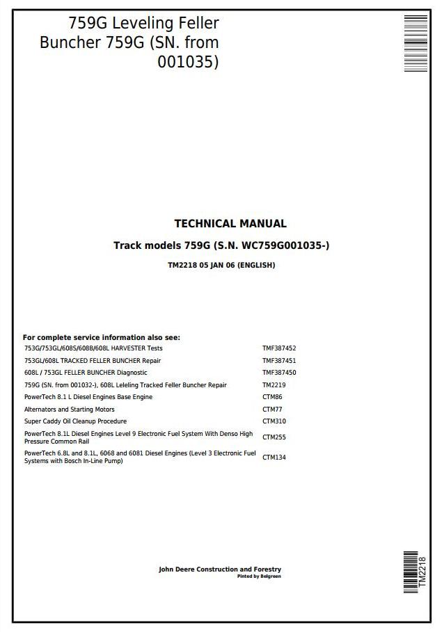 John Deere Agricultural 759G Technical Manual TM2218