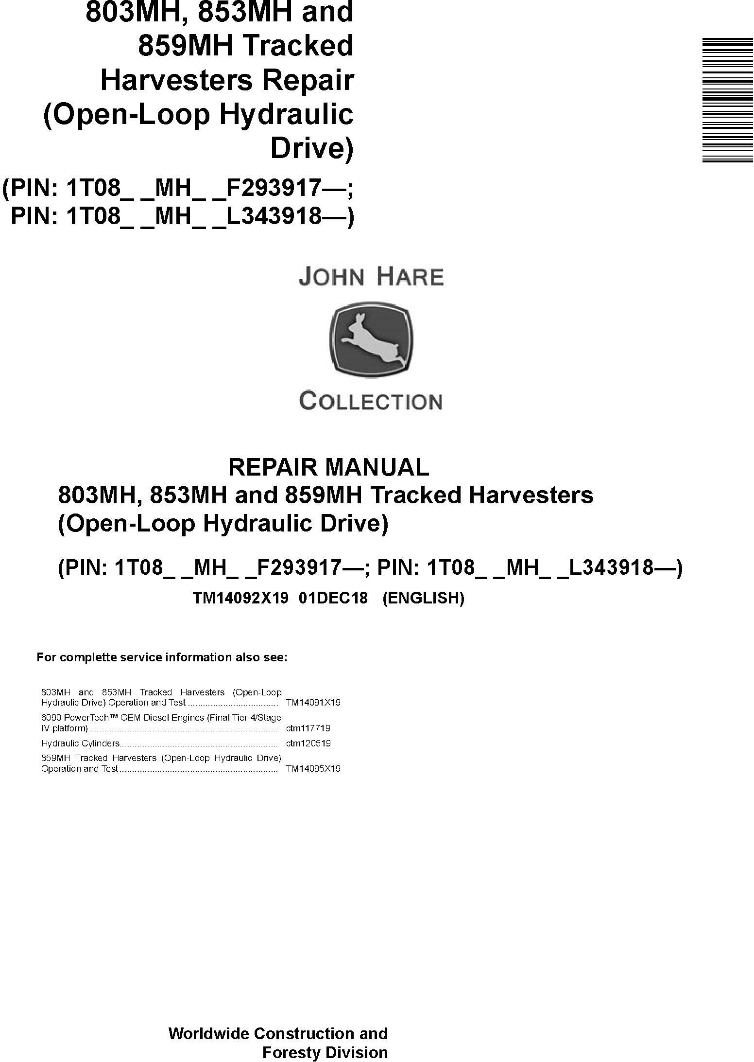John Deere Agricultural 803MH to 859MH Open-Loop Repair Manual TM14092X19
