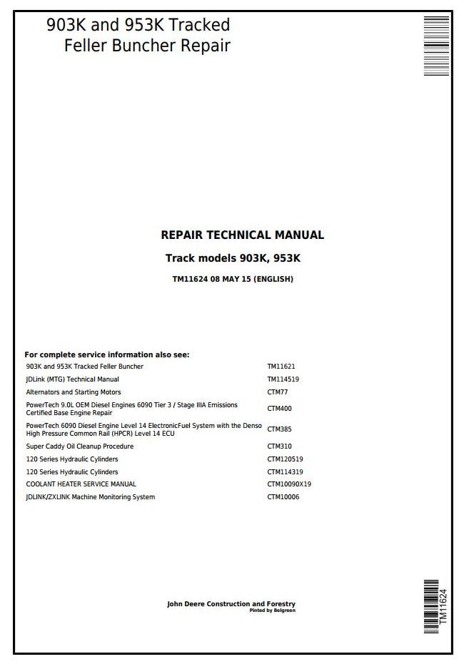 John Deere Agricultural 903K 953K Repair Technical Manual TM11624