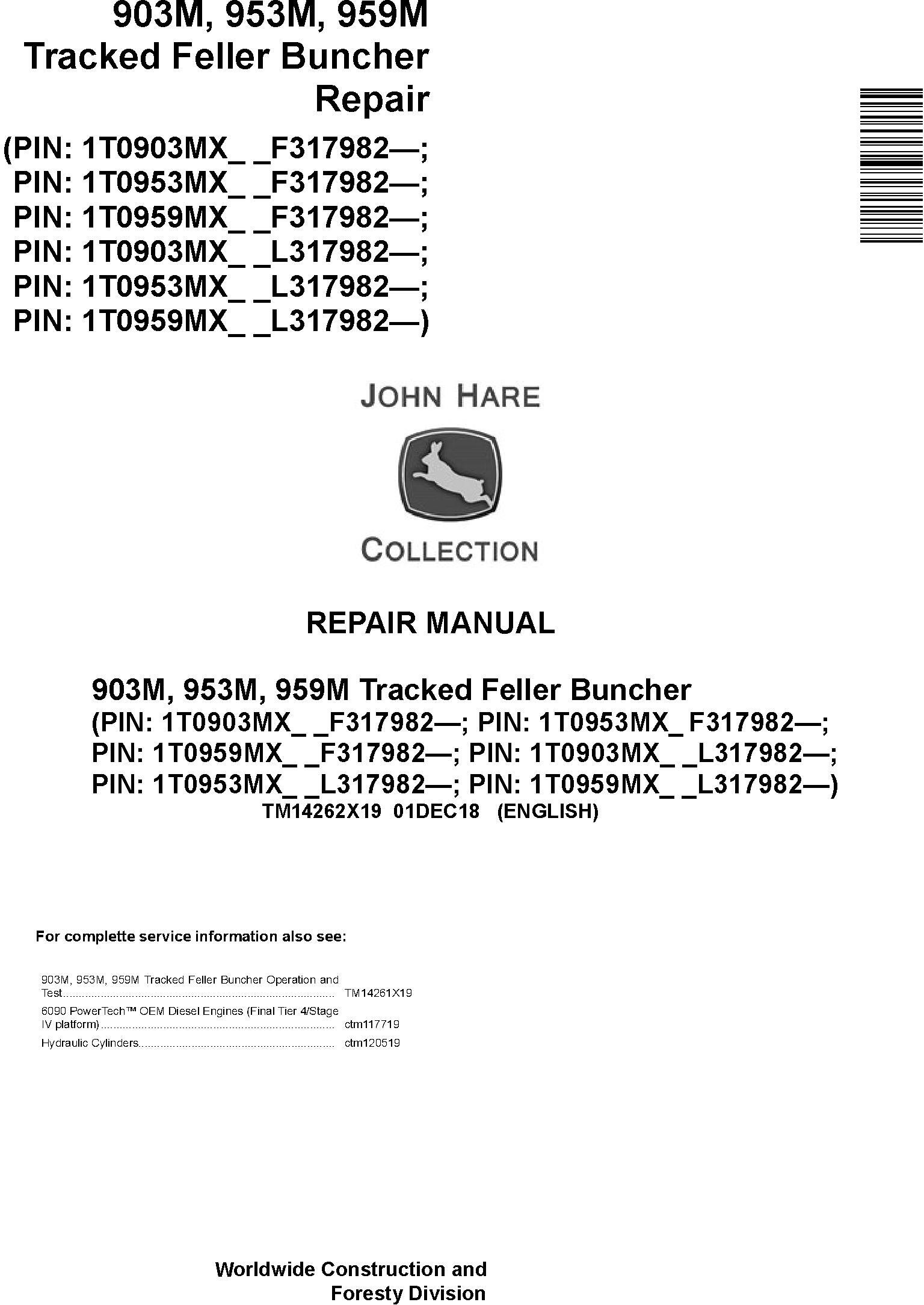 John Deere Agricultural 903M 953M 959M Technical Manual TM14262X19