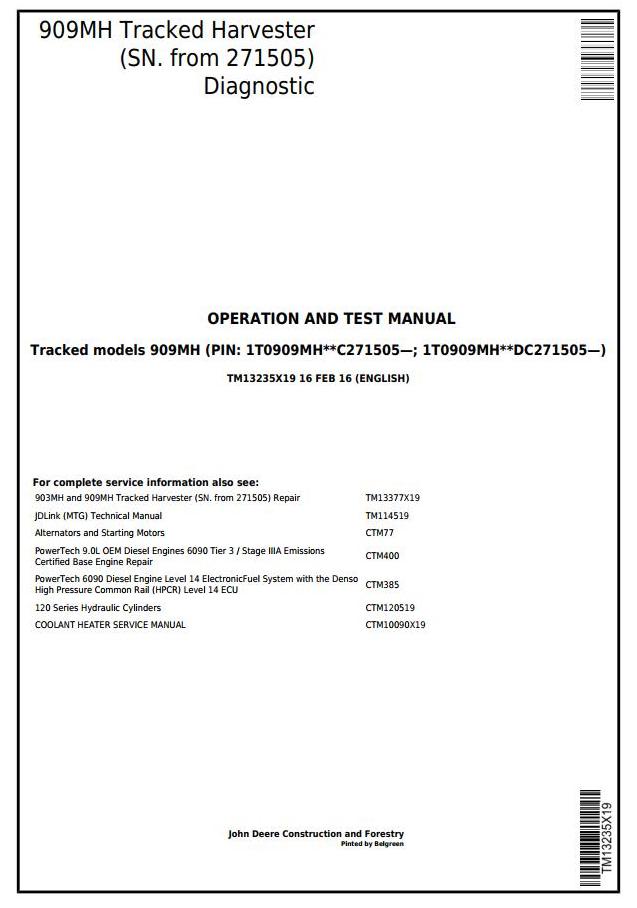 John Deere Agricultural 909MH Technical Manual TM13235X19