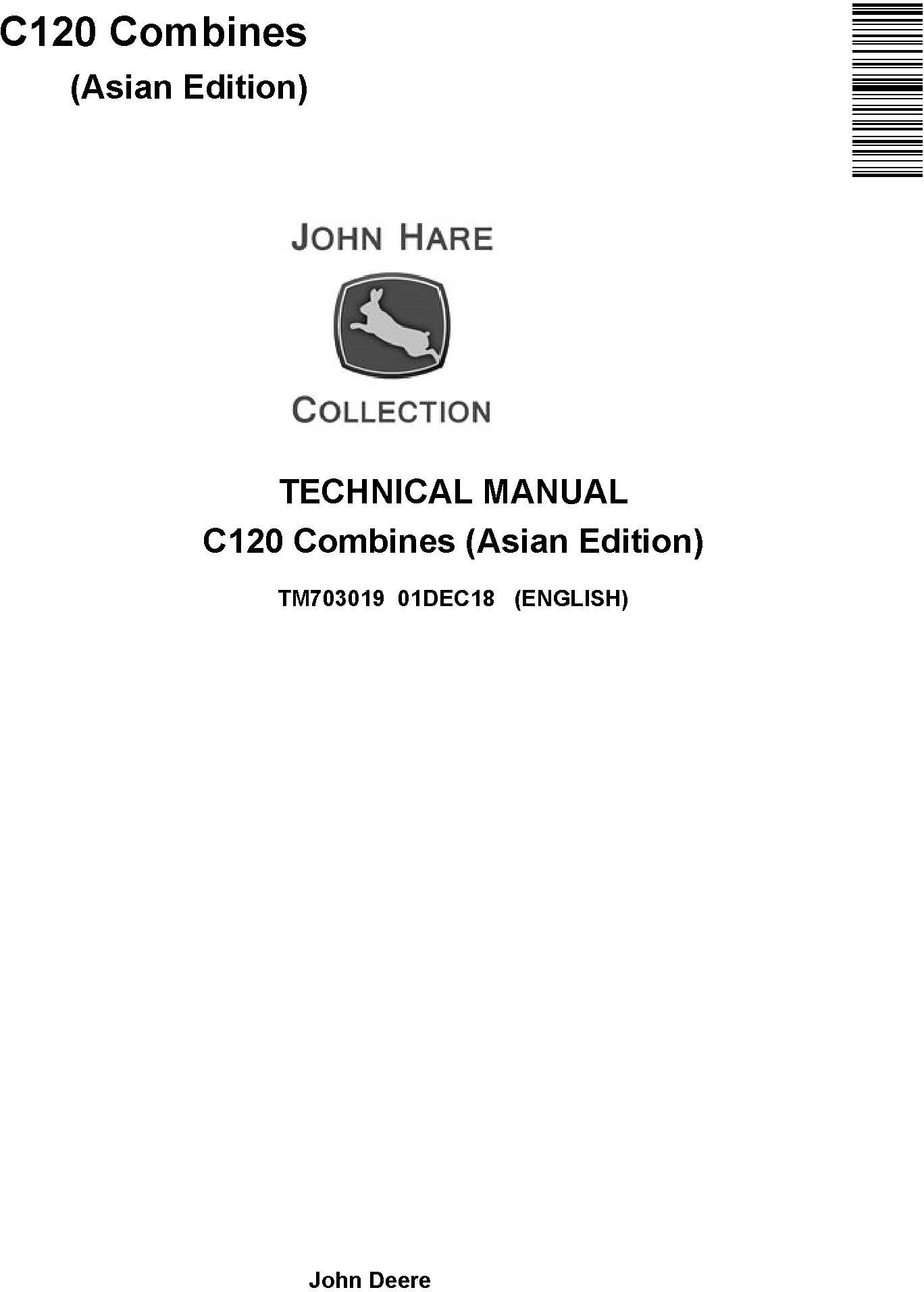 John Deere C120 Combine Asian Edition Technical Manual TM703019