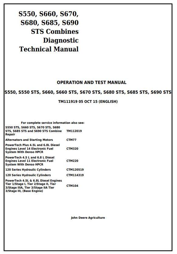 John Deere S550 to S690 STS Combine Technical Manual TM111919