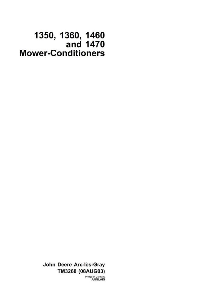 John Deere 1350 to 1470 Mower-Conditioners Technical Manual TM3268