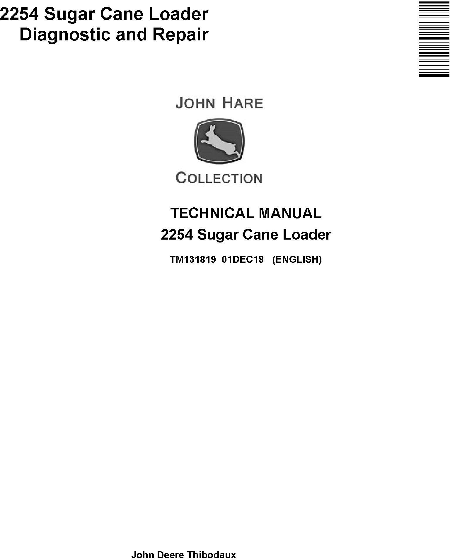 John Deere 2254 Sugar Cane Loader Technical Manual TM131819
