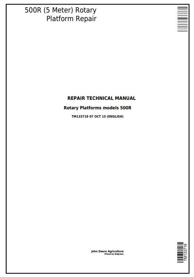 John Deere 500R (5 Meter) Rotary Platform Technical Manual TM133719