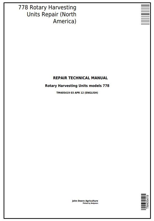 John Deere 778 Rotary Harvesting Units Technical Manual TM405419