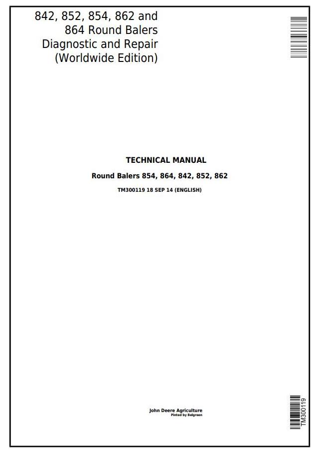 John Deere 842 to 864 Round Balers Technical Manual TM300119