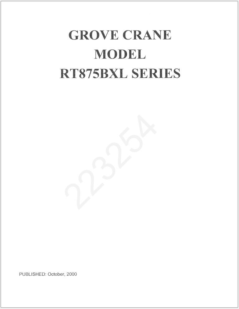 010_Grove RT875BXL Crane Operator Parts Service Manual and Diagrams 01.01.2008