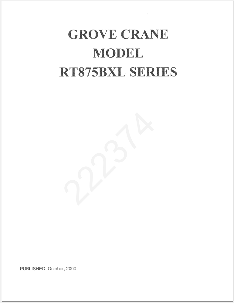 011_Grove RT875BXL Crane Operator Parts Service Manual and Diagrams 08.11.2002